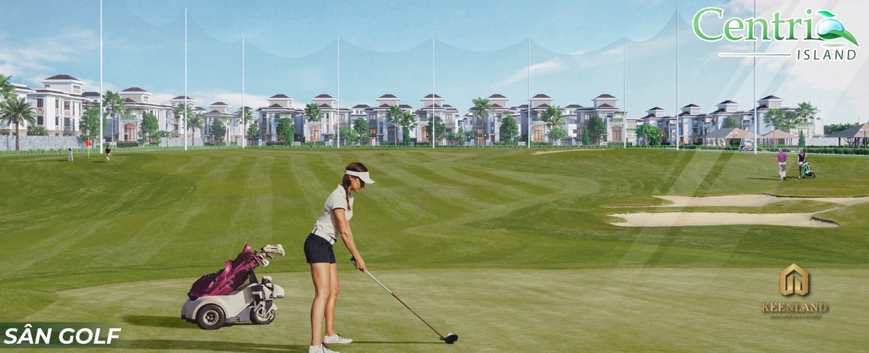 Sân Golf Centria Đồng Nai đẳng cấp và hiện đại