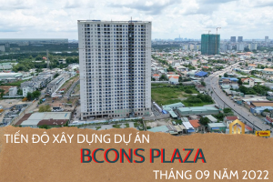 Tiến Độ Xây Dựng Dự Án Bcons Plaza Tháng 09 Năm 2022